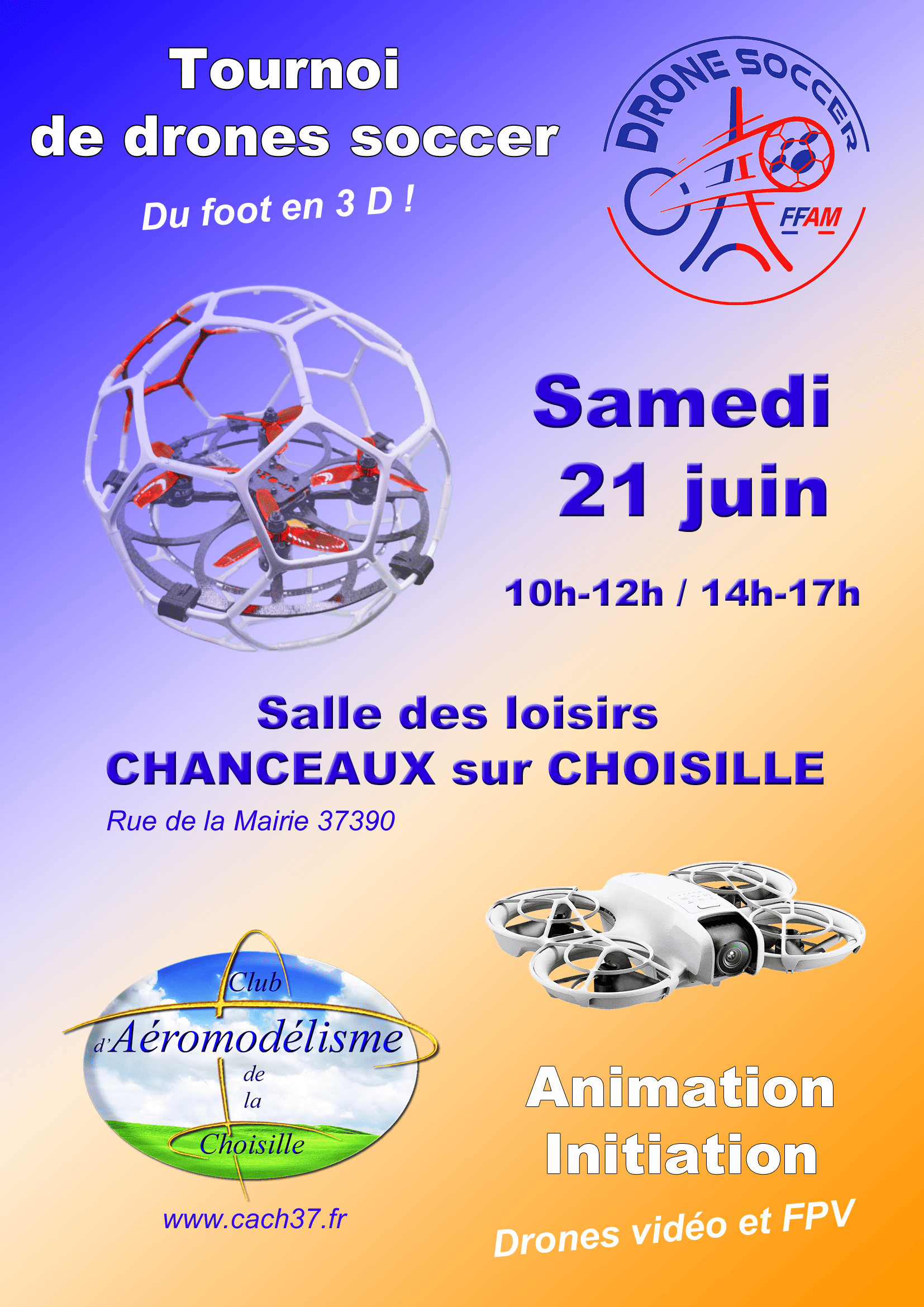 CACH37 Affiche drones soccer 21 juin 1